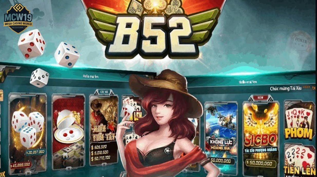 Game Bài B52 - Cách Chơi, Mẹo Thắng Và Điều Cần Biết 1 B52 là gì? Có gì đặc biệt?